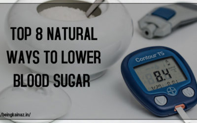 Top 8 Natural Ways To Lower Blood Sugar